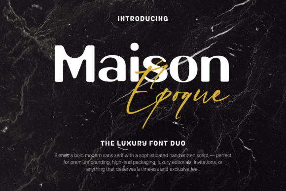 Maison Époque Duo: A Web Designer’s Font Choice